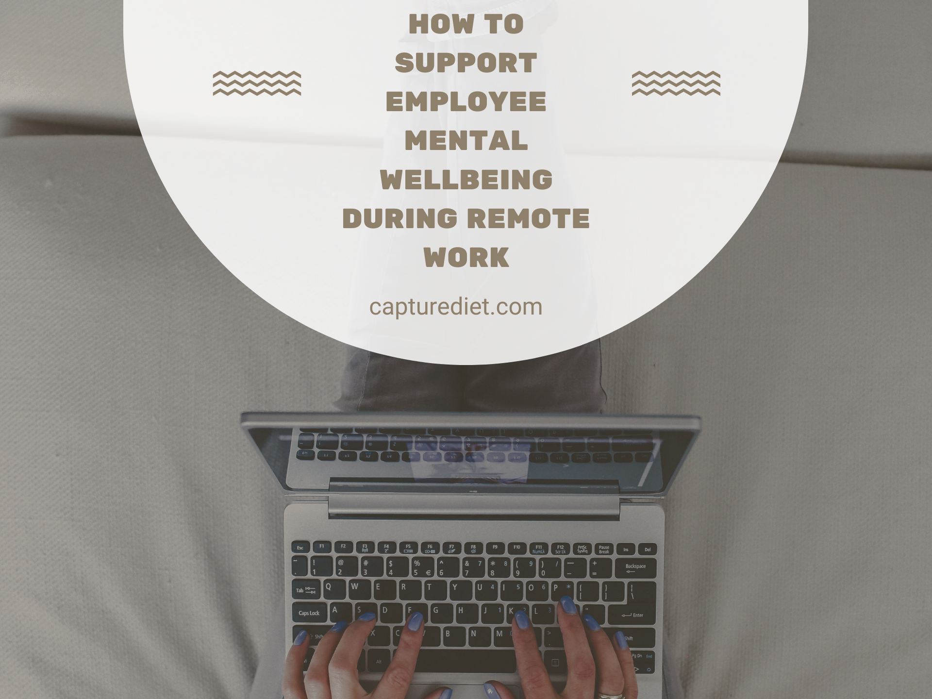 "How to Support Employee Mental Wellbeing during Remote Work"